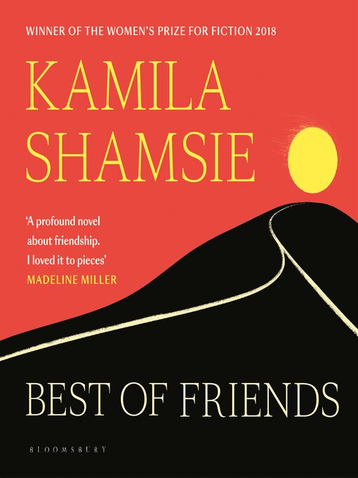 Title details for Best of Friends by Kamila Shamsie - Available